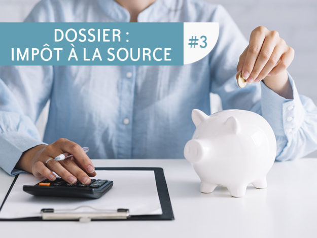 Prélèvement à la source taux d’imposition – GVGM Prélèvement à la source taux d'imposition - GVGM