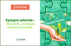 Épargne salariale guide pratique complet